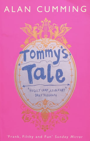 Tommy’s Tale | Alan Cumming