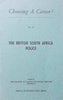 The British South Africa Police (Choosing a Career Sereis, No. 48)