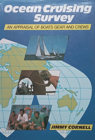 Ocean Cruising Survey: An Appraisal of Boats, Gear and Crews | Jimmy Cornell