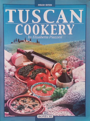 Tuscan Cookery | Elisabetta Piazzesi