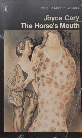 The Horse’s Mouth | Joyce Cary
