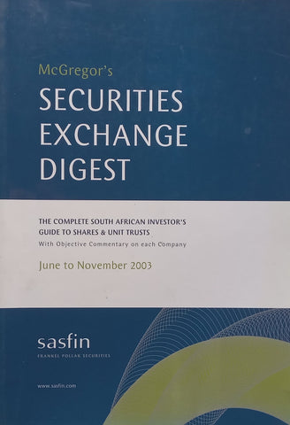 McGregor’s Securities Exchange Digest (June to November 2003)