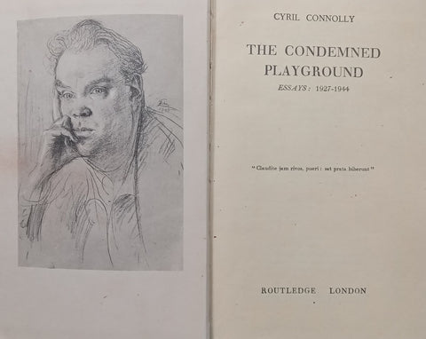 The Condemned Playground: Essays 1927-1944 | Cyril Connolly