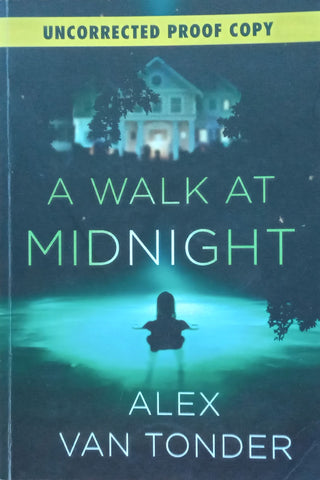 A Walk at Midnight (Proof Copy) | Alex van Tonder