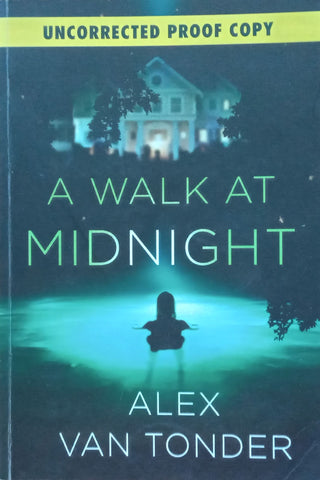 A Walk at Midnight (Proof Copy) | Alex van Tonder