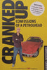 Cranked Up: Confessions of a Petrolhead | Hannes Oosthuizen