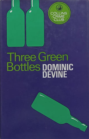 Three Green Bottles (First Edition, 1972) | Dominic Devine