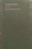 Thoughts from Maeterlinck (Published 1903) | Maurice Maeterlinck