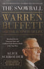 The Snowball: Warren Buffett and the Business of Life | Alice Schroeder
