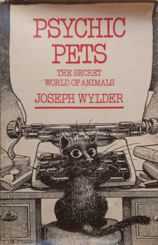 Psychic Pets: The Secret World of Animals | Joseph Wylder