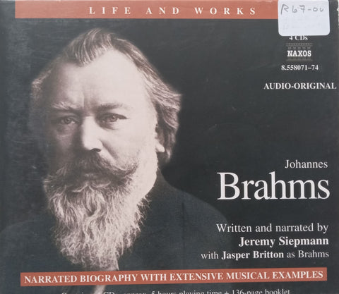 Johannes Brahms: Life and Works (4CDs Audiobook with Booklet) | Jeremy Siepmann