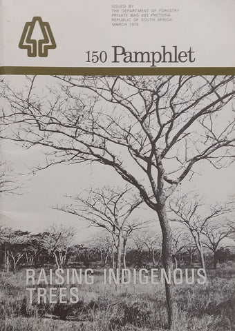 Raising Indigenous Trees