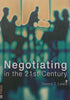 Negotiating in the 21st Century (Inscribed by Author) | Dennis T. Lewis