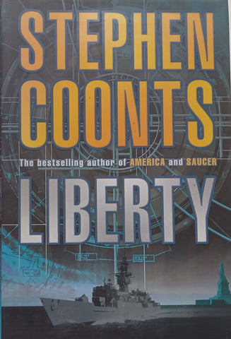 Liberty (Hardcover) | Stephen Coonts
