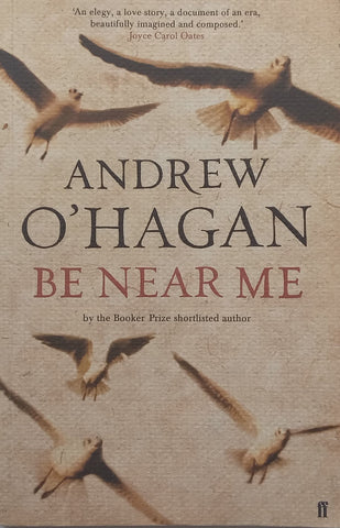 Be Near Me | Andrew O’Hagan