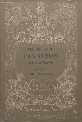 Alfred, Lord Tennyson: Selected Poems | John Heath-Stubbs (Ed.)