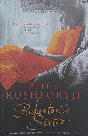 Pinkerton’s Sister (Proof Copy) | Peter Rushforth