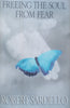 Freeing the Soul From Fear | Robert Sardello