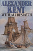 With All Despatch (Hardcover) | Alexander Kent
