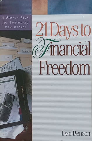 21 Days to Financial Freedom | Dan Benson