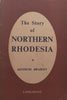 The Story of Northern Rhodesia | Kenneth Bradley