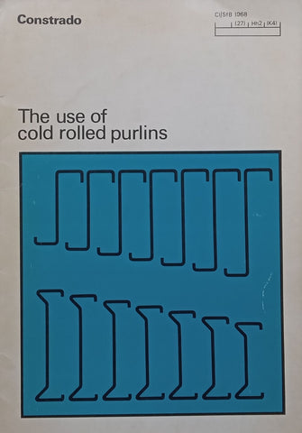 The Use of Cold Rolled Purlins