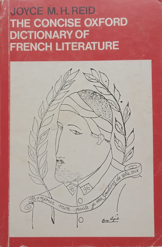 The Concise Oxford Dictionary of French Literature | Joyce M. H. Reid