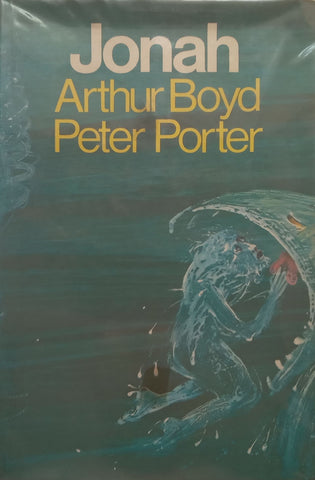 Jonah (With Beautiful Illustrations) | Arthur Boyd & Peter Porter
