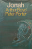 Jonah (With Beautiful Illustrations) | Arthur Boyd & Peter Porter