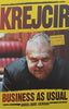 Krejcir: Business as Usual | Angelique Serrao