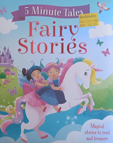 Fairy Stories (5 Minute Tales)