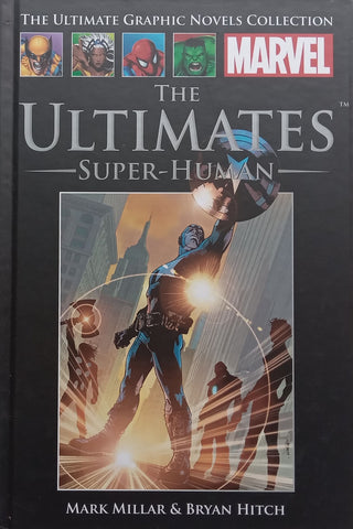 The Ultimates: Super-Human | Mark Millar & Bryan Hitch