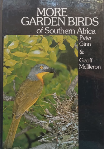 More Garden Birds of Southern Africa | Peter Ginn & Geoff McIlleron