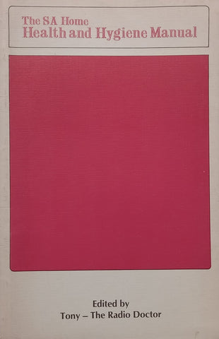 The SA Home Health and Hygiene Manual | Bruce See & Robert Wilson