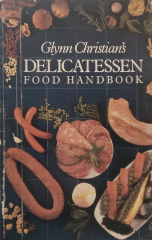 Delicatessen Food Handbook | Glynn Christian
