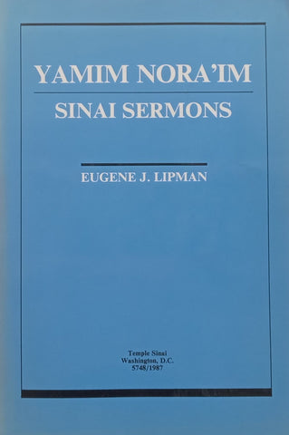 Yamim Nora'im: Sinai Sermons | Eugene J. Lipman