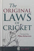 The Original Laws of Cricket