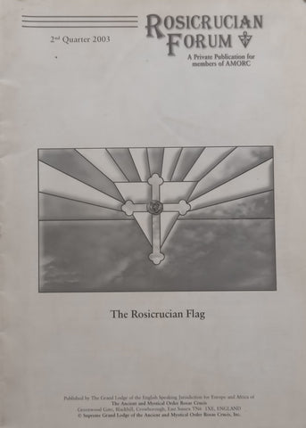 Rosicrucian Forum (2nd Quarter, 2003)