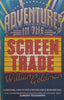 Adventures in the Screen Trade | William Goldman