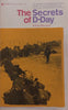 The Secrets of D-Day (With Loosely Inserted Prudential Assurance Order Card/Advert) | Gilles Perrault