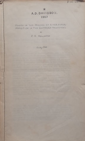 Stages in the Process of River-Superimposition in the Southern Transvaal | J. H. Wellington