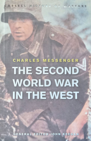 The Second World War in the West | Charles Messenger