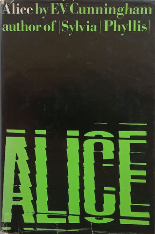 Alice | E. V. Cunningham
