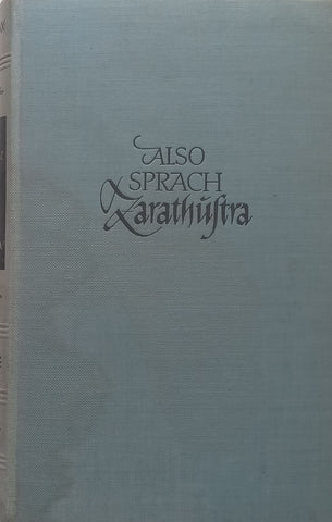 Also Sprach Zarathustra (German) | Friedrich Nietzsche