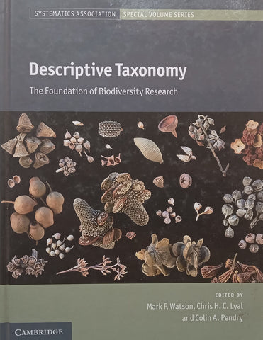 Descriptive Taxonomy: The Foundation of Biodiversity Research | Mark F. Watson, et al. (Eds.)