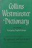 Collins Westminster Dictionary, Including Everyday English Usage