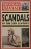 The World’s Greatest Scandals of the 20th Century | Nigel Blundel (Ed.)