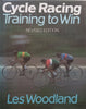 Cycle Racing: Training to Win | Les Woodland