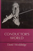 Conductor’s World | David Wooldridge