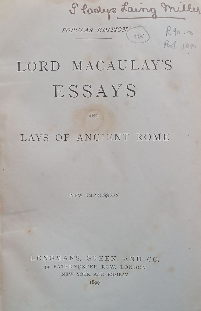 Essays and Lays of Ancient Rome (Published 1899) | Lord Macaulay
